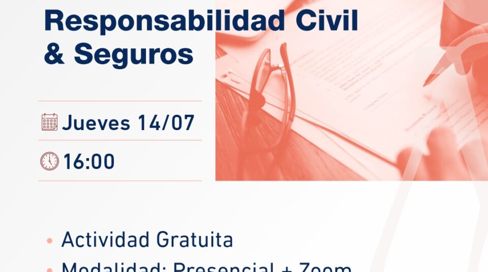 Ciclo de Conferencias Responsabilidad Civil y Seguros