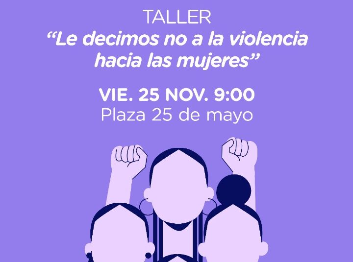Taller en plaza 25 de mayo no a la violencia hacia las mujeres